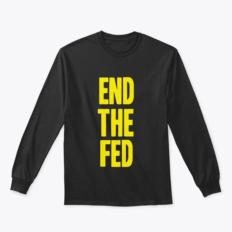 End The Fed!