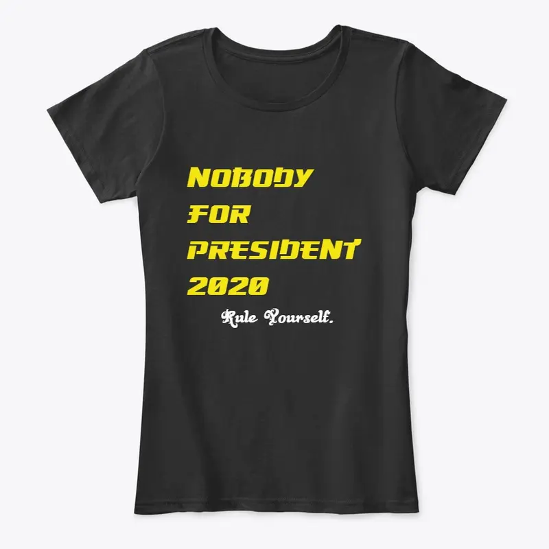 Nobody For President 2020