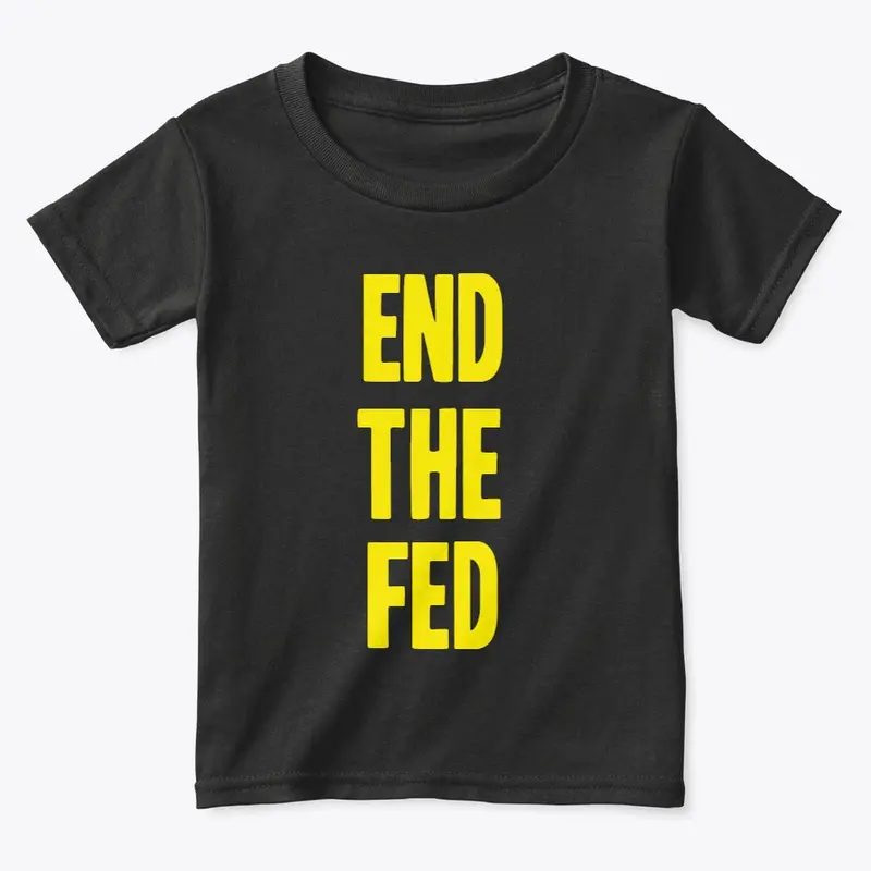 End The Fed!