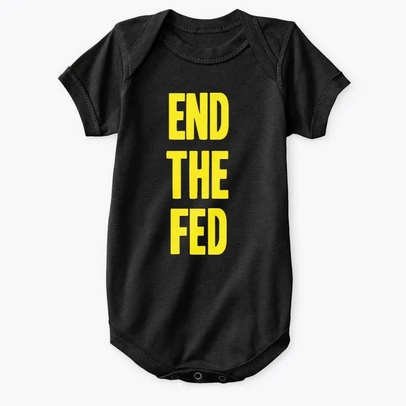 End The Fed!