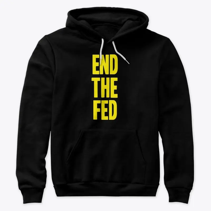 End The Fed!