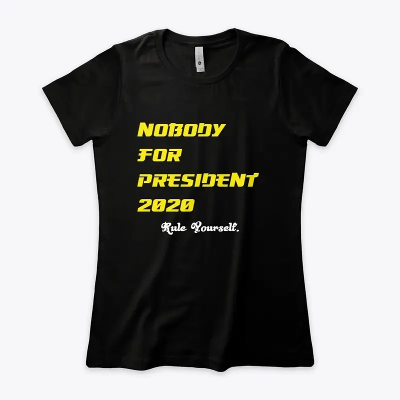 Nobody For President 2020