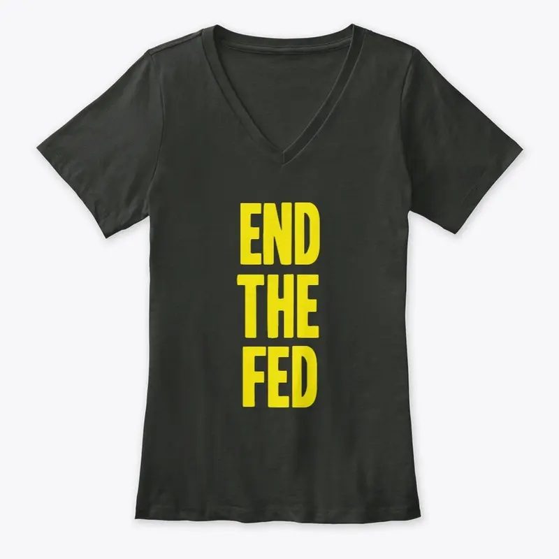 End The Fed!