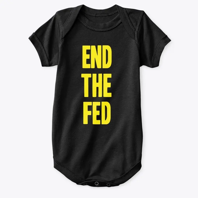 End The Fed!